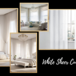 White Sheer Curtains 2023: A Comprehensive Guide to Elevating Bedroom Ambiance